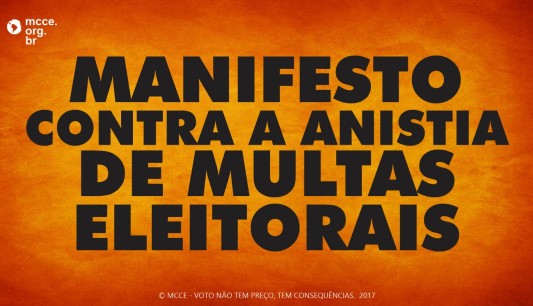 Manifesto do MCCE contra a anistia das multas eleitorais
