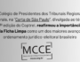 O Colégio de Presidentes dos Tribunais Regionais Eleitorais, na “Carta de São Paulo”, reafirmou a importância da Lei da Ficha Limpa