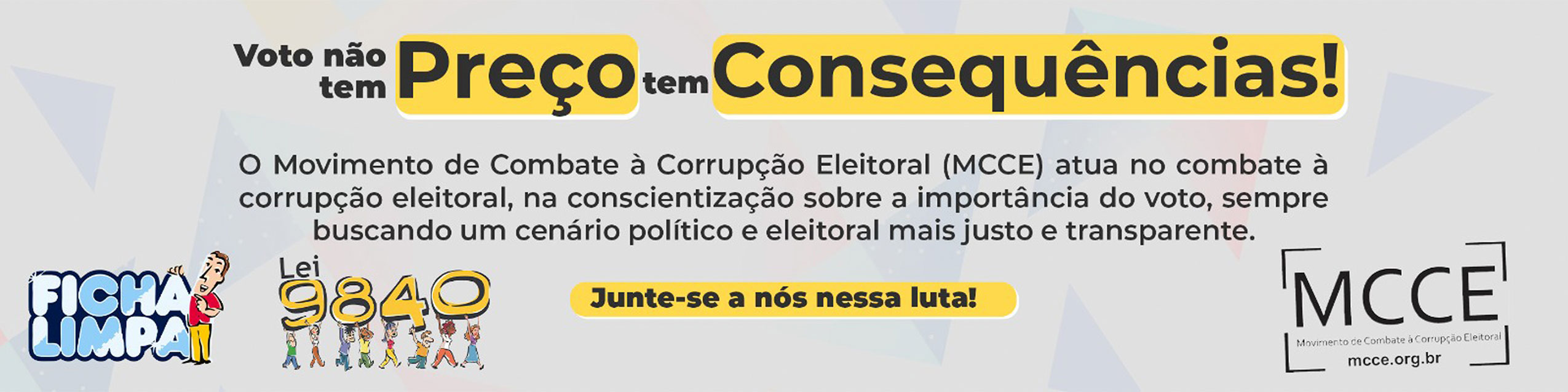 Voto não tem preço, em consequências!