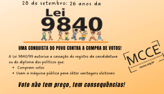 26 anos da Lei 9.840/99: Um marco na luta contra a corrupção eleitoral!