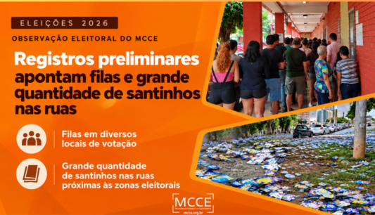 Observação Eleitoral do MCCE registra filas e grande quantidade de santinhos nas ruas